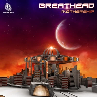 Breathead Mothership