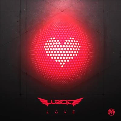 Luzcid Love - Single