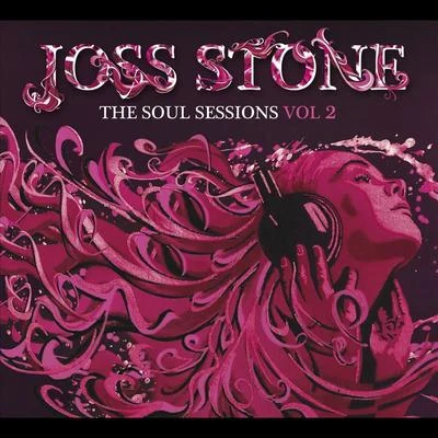 Joss Stone The Soul Sessions Vol II