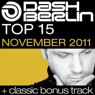 Dash Berlin Dash Berlin Top 15 - November 2011