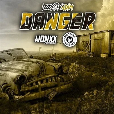 Izzy Vadim DANGER