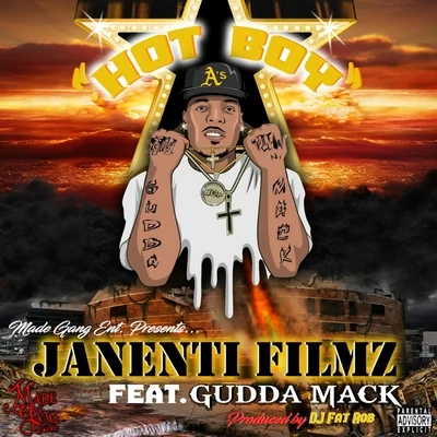 Gudda Mack/Janenti Filmz Hot Boy (feat. Gudda Mack)