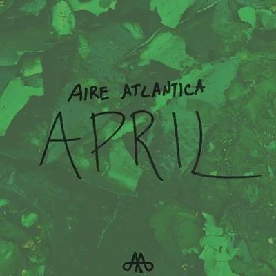 Aire Atlantica April