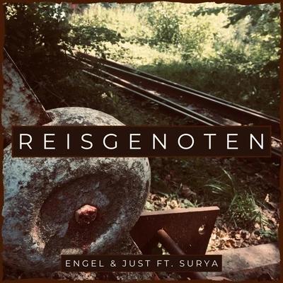 Surya/Engel &amp; Just Reisgenoten