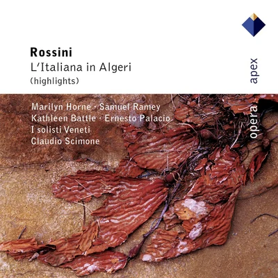 I Solisti Veneti/Claudio Scimone Rossini : L'italiana in Algeri [Highlights] (Apex)