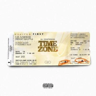 Lil Lonnie Time Zone (feat. Money Man & Parkway Man)