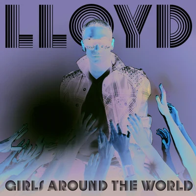 Lloyd Girls Around The World