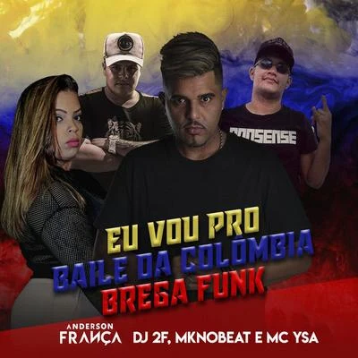 MC Ysa Baile da Colômbia (Brega Funk) (Remix)