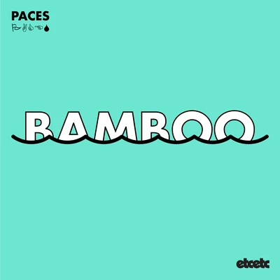 Paces Bamboo