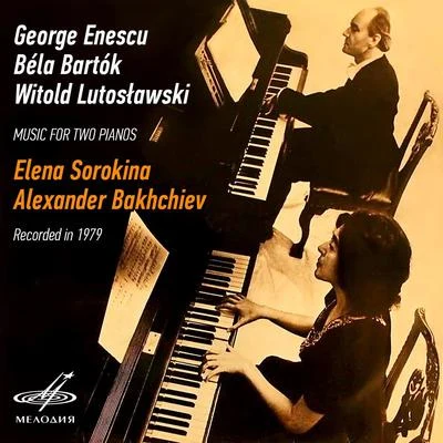 George Enescu Music For Two Pianos