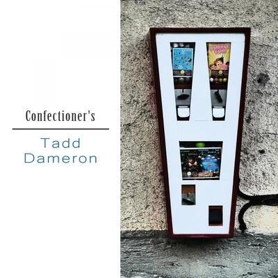 Tadd Dameron Confectioners