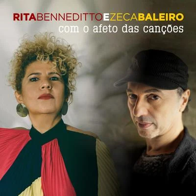 Rita Benneditto/Zeca Baleiro Com o Afeto das Canções