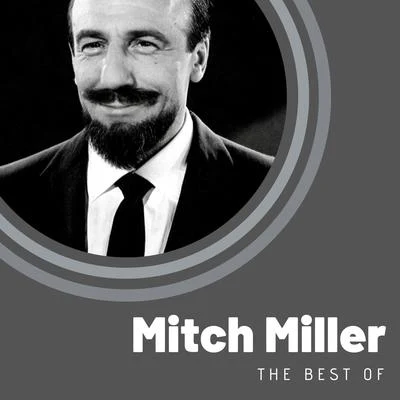 Mitch Miller The Best of Mitch Miller