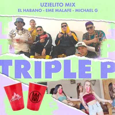 Uzielito Mix Triple P