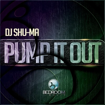 DJ Shu-馬 Pump It