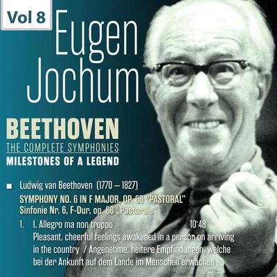 Berliner Philharmoniker/Symphonieorchester des Bayerischen Rundfunks/Eugen Jochum Milestones of a Legend: Eugen Jochum, Vol. 8