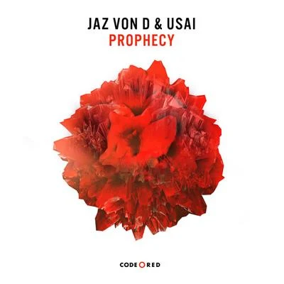 Jaz von D Prophecy (Radio Edit)