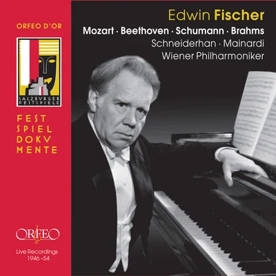 Edwin Fischer Mozart, Beethoven, Schumann & Brahms: Works for Piano