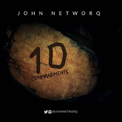 John Networq 10 Commandments