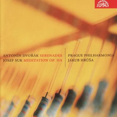 Prague Philharmonia Dvořák: String Serenade in E major, Wind Serenade, Suk: MeditationHrůša, Prague Philharmonia