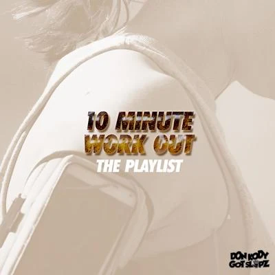 Don Kody 10 Minute Workout - EP