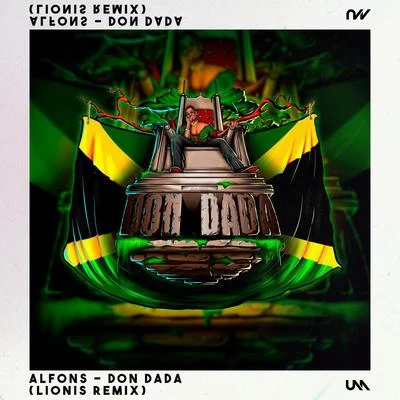 Lionis/Alfons Don Dada - Lionis Remix