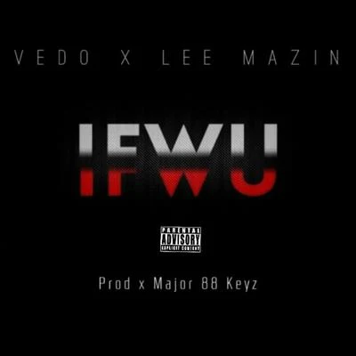 Vedo Ifwu (feat. Lee Mazin)