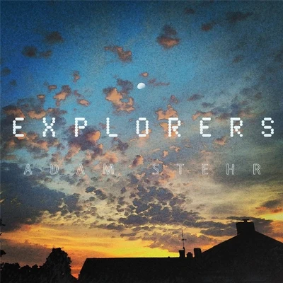 Adam Stehr Explorers