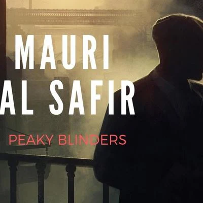 Mauri/Matasvandals/Al Safir Peaky Blinders