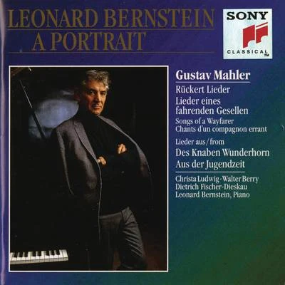 Leonard Bernstein Mahler: Lieder