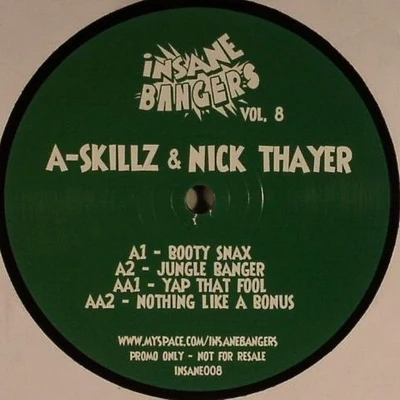 Nick Thayer Insane Bangers Vol. 8