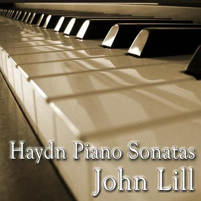 John Lill Haydn Piano Sonatas