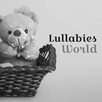 Baby Music Lullabies World – Amazing Classical Music for Babies, Newborn, Calm Down Before Sleep, Ambient Relaxation