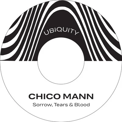 Chico Mann Sorrow Tears & Blood