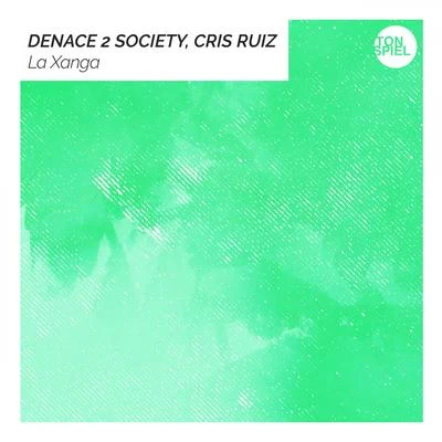 Denace 2 Society/Cris Ruiz La Xanga