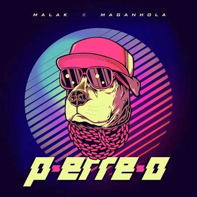 Maganhola/Malak P-Erre-O