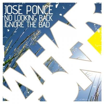 Jose Ponce No Looking Back EP