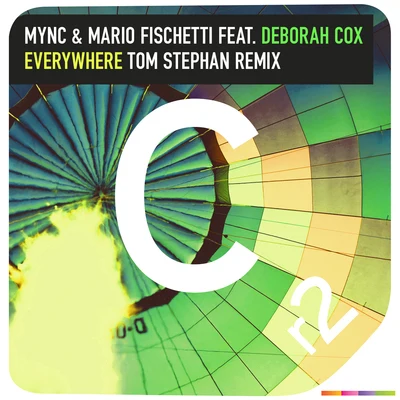 Mync Everywhere(Tom Stephan Remix)