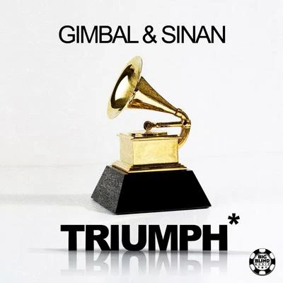 Sinan/Gimbal Triumph