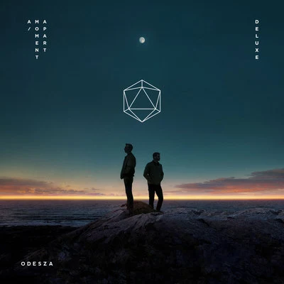 ODESZA It’s Only (ODESZA VIP Remix)