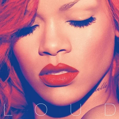 Rihanna Loud