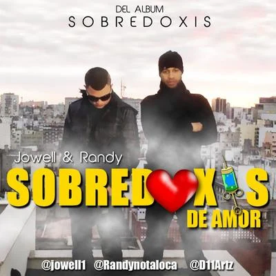 Jowell & Randy Sobredoxis - Single