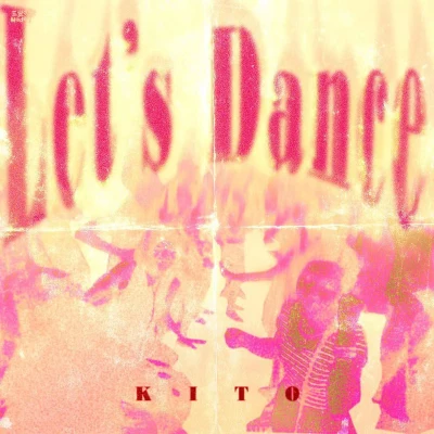 kito Let’s dance