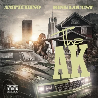 Ampichino/King Locust Tha AK - Single