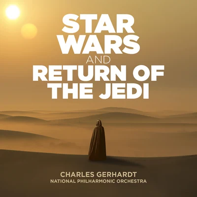 Charles Gerhardt Star Wars & Return of the Jedi