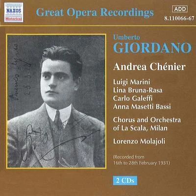 Lorenzo Molajoli GIORDANO: Andrea Chenier (La Scala) (1928-1931)