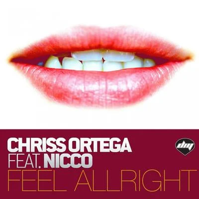 Nicco (N.D)/Chriss Ortega Feel Alright