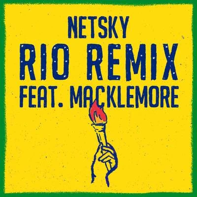 Netsky Rio (Remix)