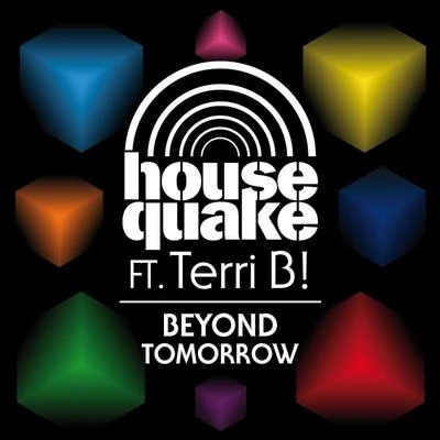 Housequake Beyond Tomorrow