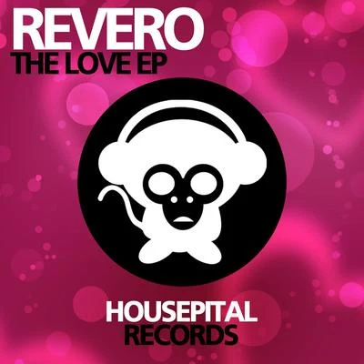 Revero The Love EP